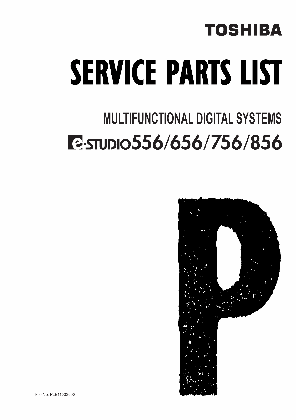 TOSHIBA e-STUDIO 556 656 756 856 Parts List Manual-1